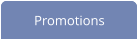 Promotions